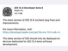 苹果推送iOS 12.4 Beta 6开发者预览版更新